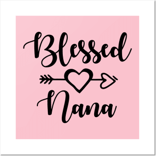 Blessed nana, nana shirts, nana gifts, nana christmast gift, cute nana t-shirts Posters and Art